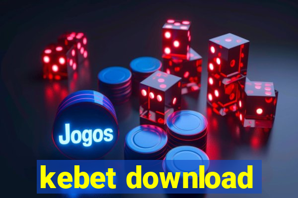 kebet download